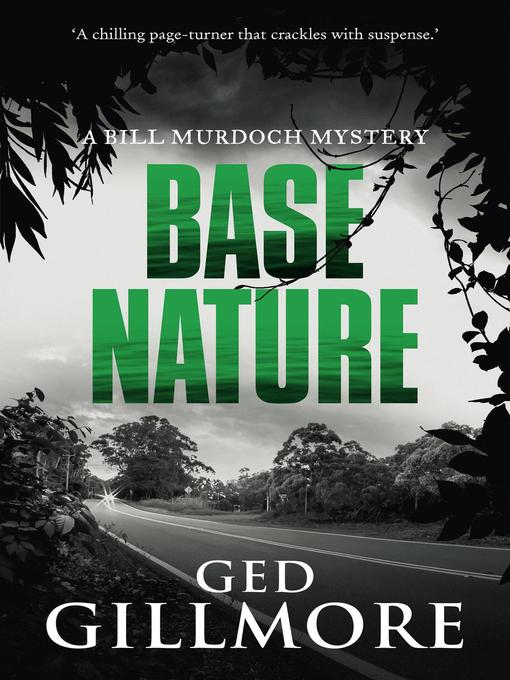 Title details for Base Nature by Ged Gillmore - Available